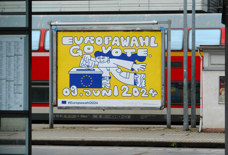 Plakat mit der Aufforderung, für die Europawahl am 9. Juni 2024 wählen zu gehen